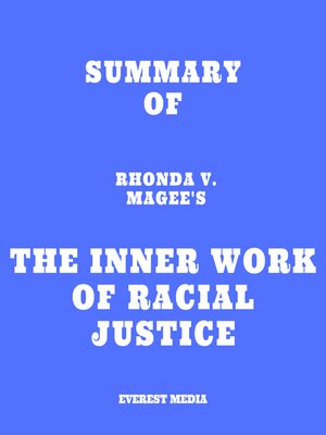 cover image of Summary of Rhonda V. Magee's the Inner Work of Racial Justice